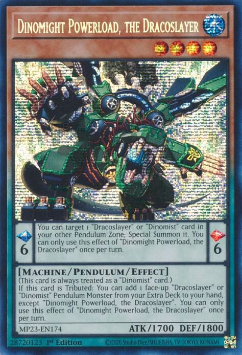 Dinomight Powerload, the Dracoslayer MP23-EN174 card from 25th Anniversary Tin: Dueling Heroes Mega Pack