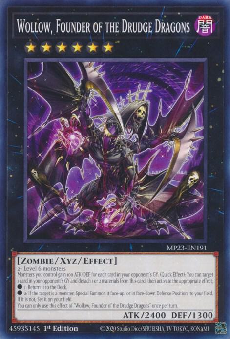 Wollow, Founder of the Drudge Dragons MP23-EN191 card from 25th Anniversary Tin: Dueling Heroes Mega Pack