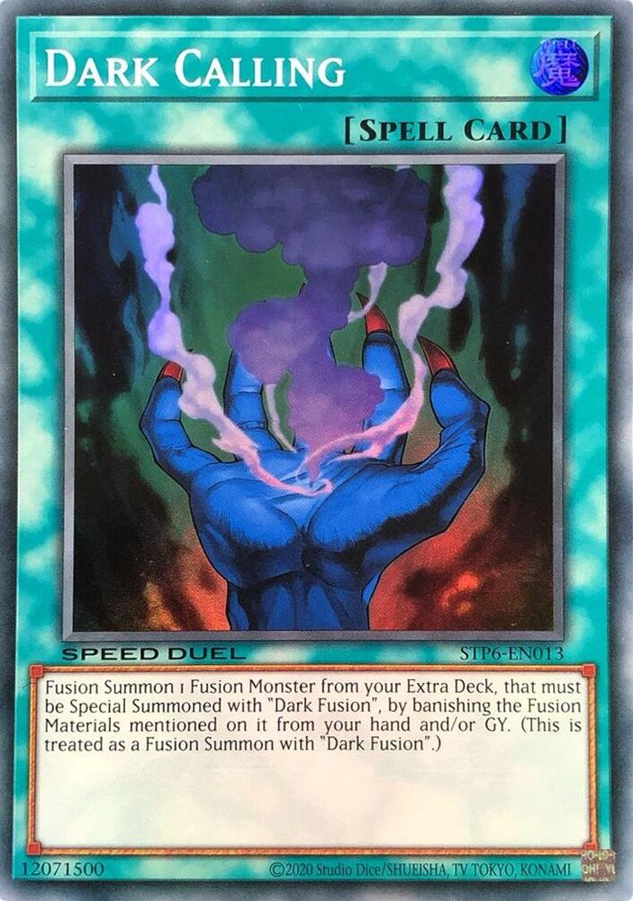 Dark Calling STP6-EN013 card from Speed Duel: Tournament Pack 6