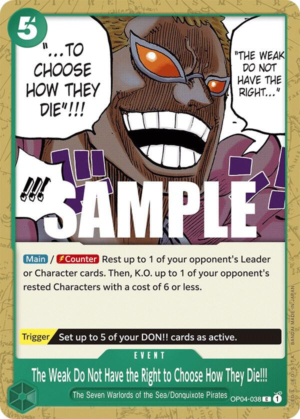 The Weak Do Not Have the Right to Choose How They Die!!! OP04-038 card from Kingdoms of Intrigue