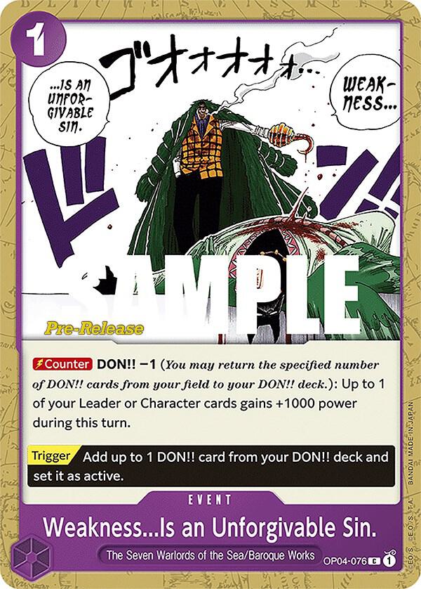 Weakness...Is an Unforgivable Sin. OP04-076 card from Kingdoms of Intrigue Pre-Release Cards