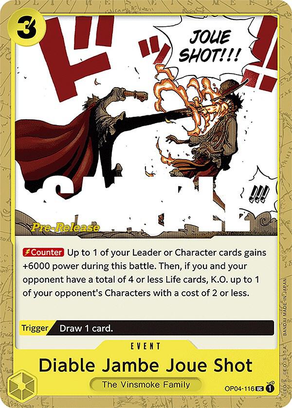 Diable Jambe Joue Shot OP04-116 card from Kingdoms of Intrigue Pre-Release Cards