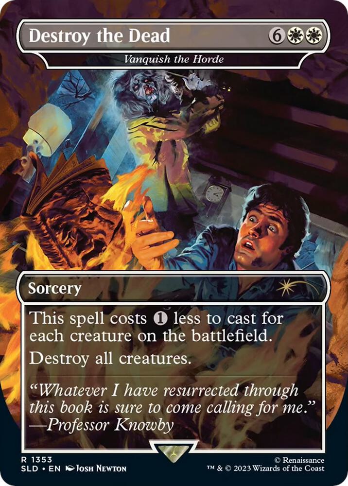 Destroy the Dead - Vanquish the Horde 1353 card from Secret Lair Drop Series