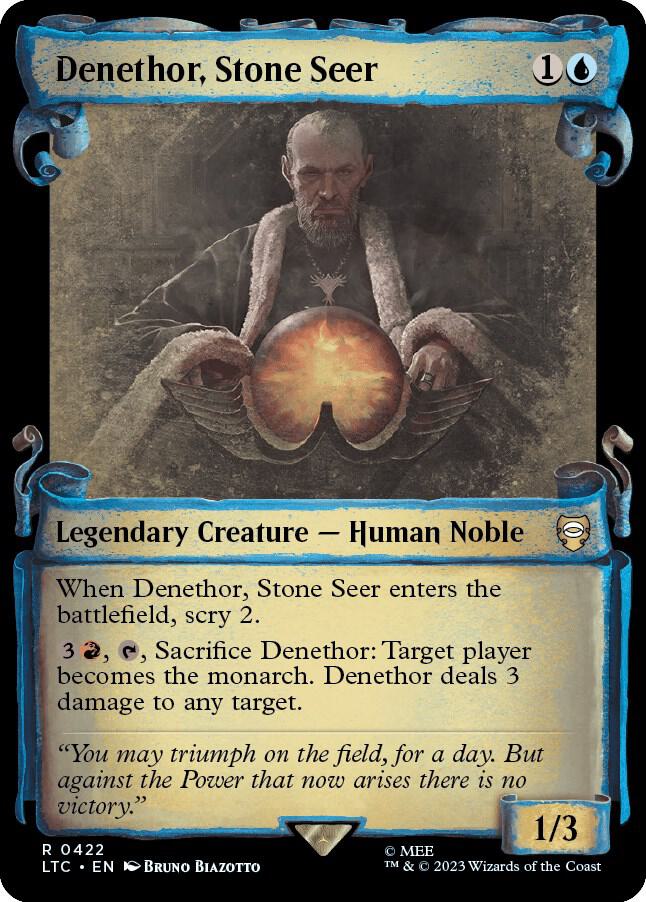 Denethor, Stone Seer (Showcase Scrolls) 422 card from Commander: The Lord of the Rings: Tales of Middle-earth