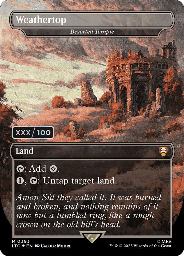 Weathertop - Deserted Temple (Borderless) (Serial Numbered) 393 card from Commander: The Lord of the Rings: Tales of Middle-earth