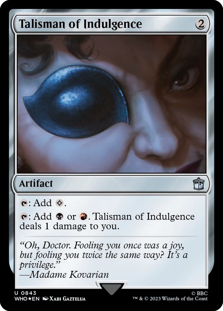 Talisman of Indulgence (Surge Foil) 843 card from Universes Beyond: Doctor Who