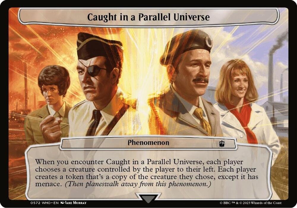 Caught in a Parallel Universe 572 card from Planechase: Universes Beyond: Doctor Who