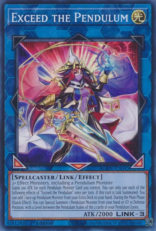 Exceed the Pendulum AGOV-EN045 card from Age of Overlord
