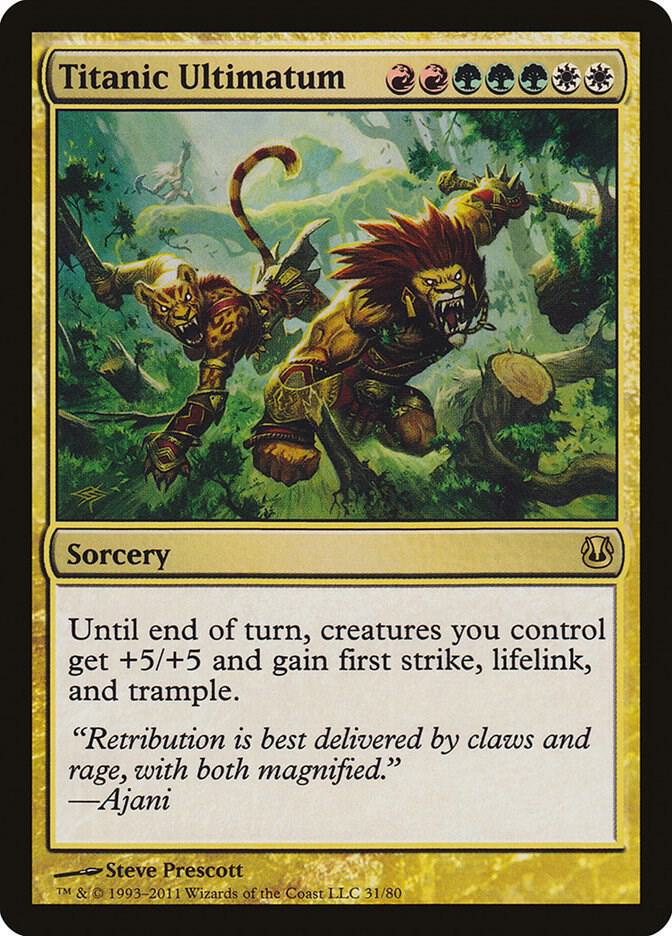 Titanic Ultimatum 31 card from Duel Decks: Ajani vs. Nicol Bolas
