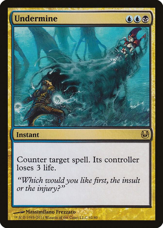 Undermine 62 card from Duel Decks: Ajani vs. Nicol Bolas