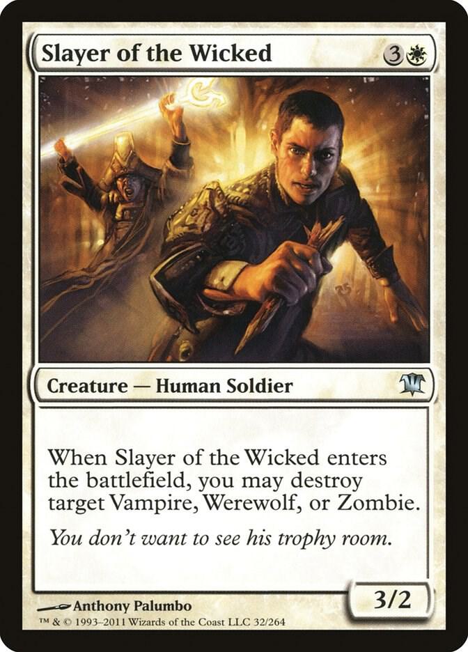 Slayer of the Wicked 32 card from Innistrad