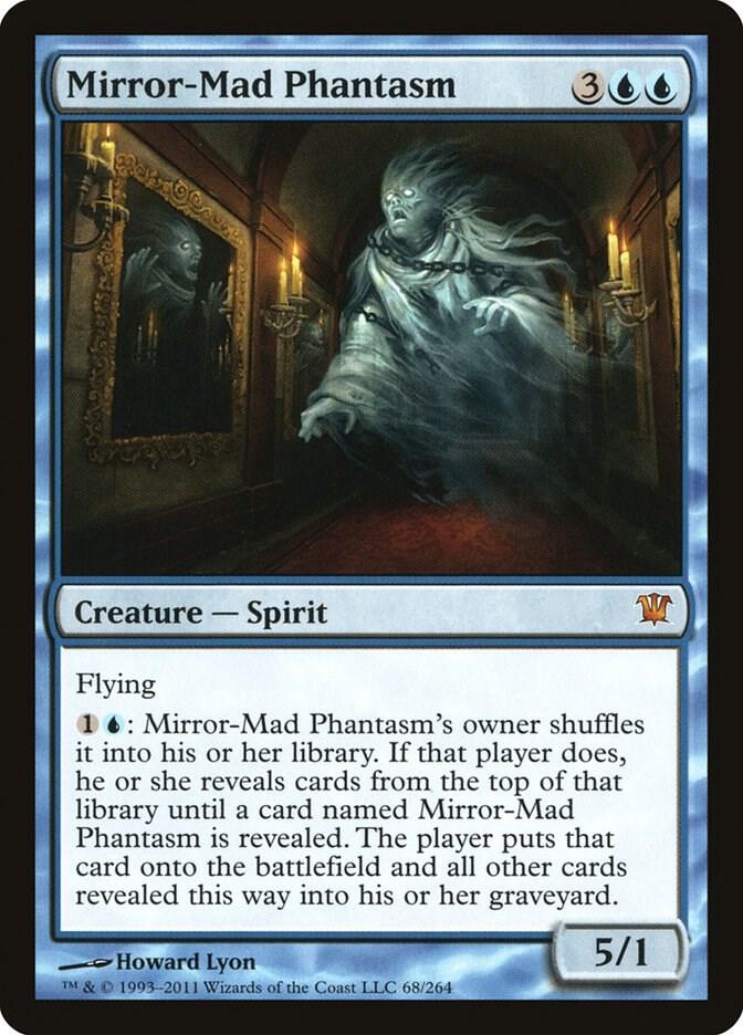 Mirror-Mad Phantasm 68 card from Innistrad