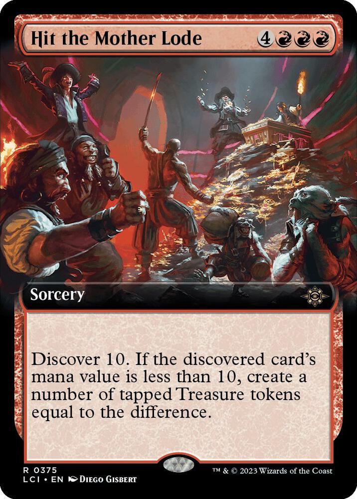 Hit the Mother Lode (Extended Art) 375 card from The Lost Caverns of Ixalan