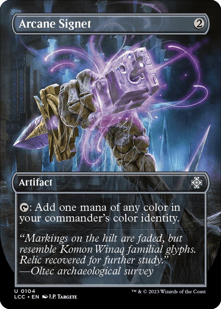 Arcane Signet (Borderless) 104 card from Commander: The Lost Caverns of Ixalan