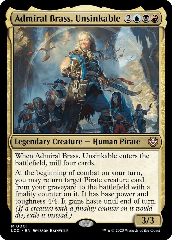 Admiral Brass, Unsinkable 1 card from Commander: The Lost Caverns of Ixalan