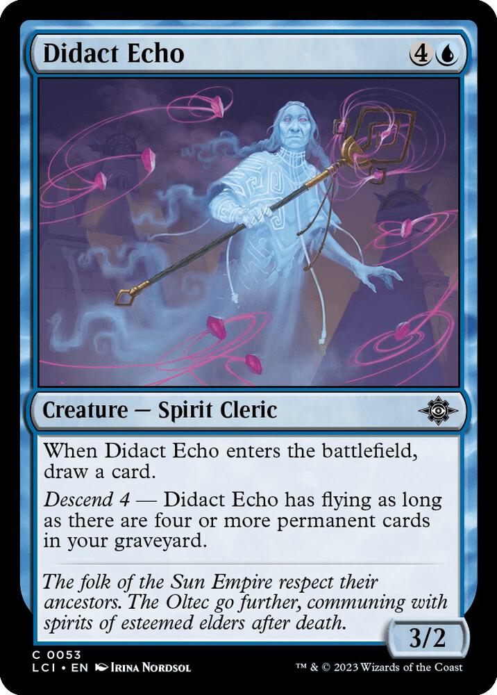 Didact Echo 53 card from The Lost Caverns of Ixalan