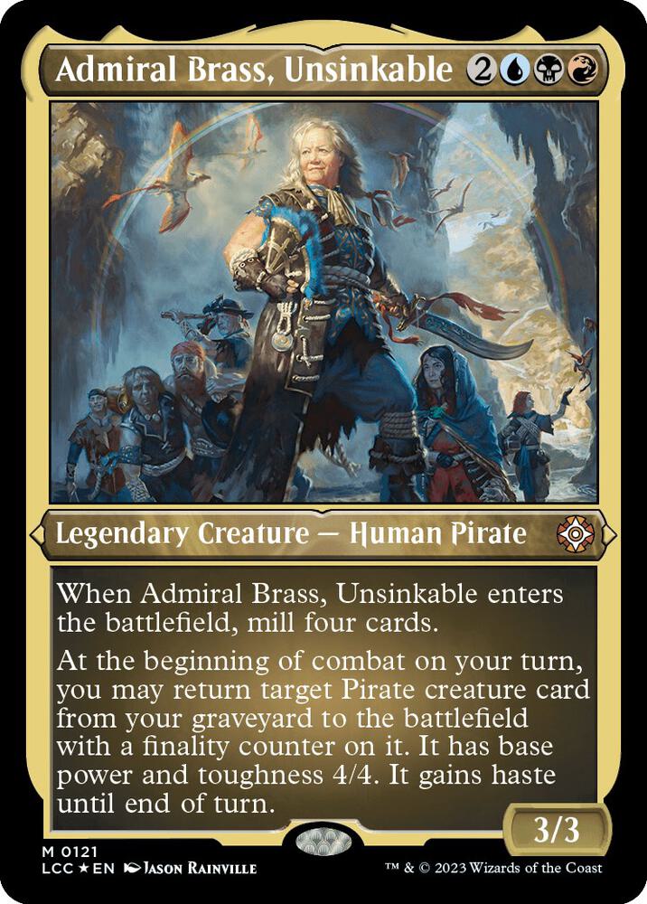 Admiral Brass, Unsinkable (Display Commander) - Thick Stock 121 card from Commander: The Lost Caverns of Ixalan