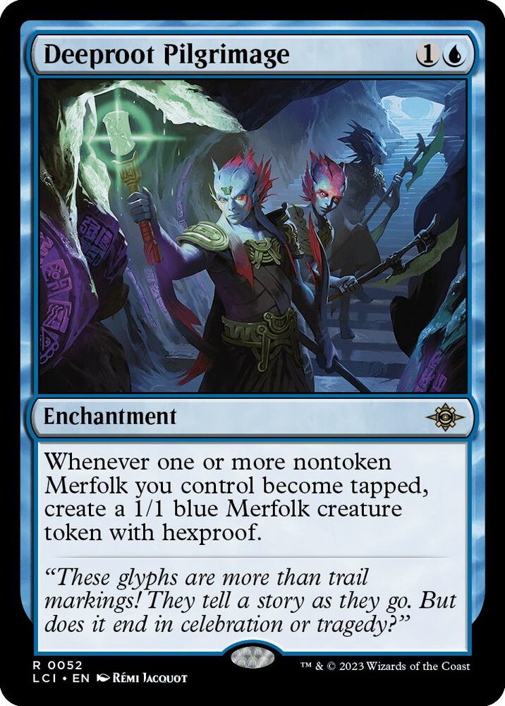 Deeproot Pilgrimage 52 card from The Lost Caverns of Ixalan