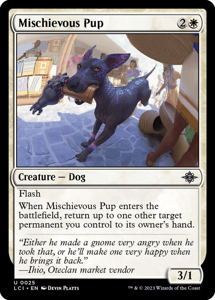 Mischievous Pup 25 card from The Lost Caverns of Ixalan