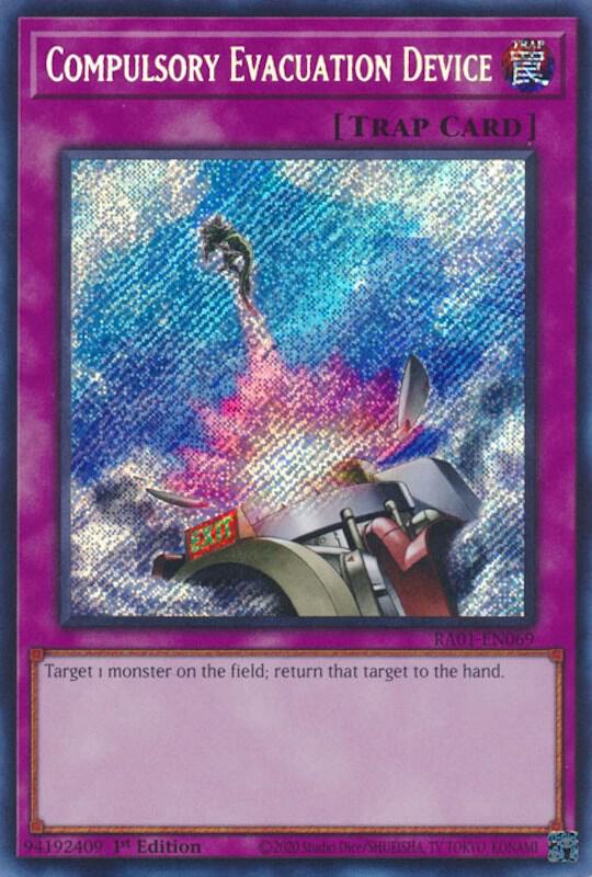 Compulsory Evacuation Device (Secret Rare) RA01-EN069 card from 25th Anniversary Rarity Collection