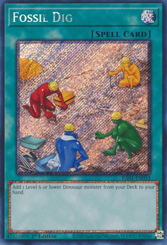 Fossil Dig (Platinum Secret Rare) RA01-EN053 card from 25th Anniversary Rarity Collection