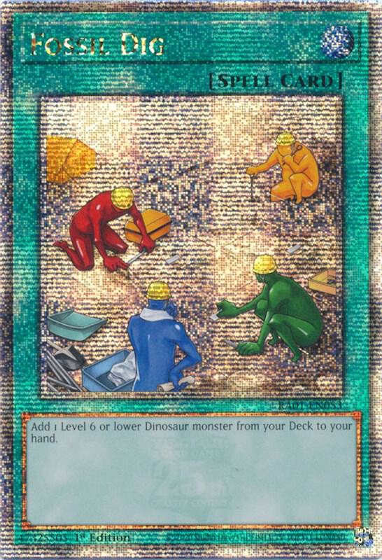 Fossil Dig (Quarter Century Secret Rare) RA01-EN053 card from 25th Anniversary Rarity Collection