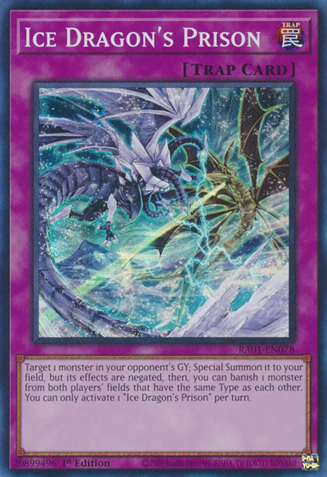 Ice Dragon's Prison RA01-EN078 card from 25th Anniversary Rarity Collection