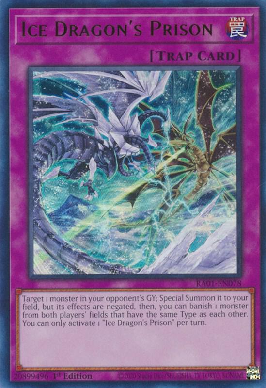 Ice Dragon's Prison (UR) RA01-EN078 card from 25th Anniversary Rarity Collection