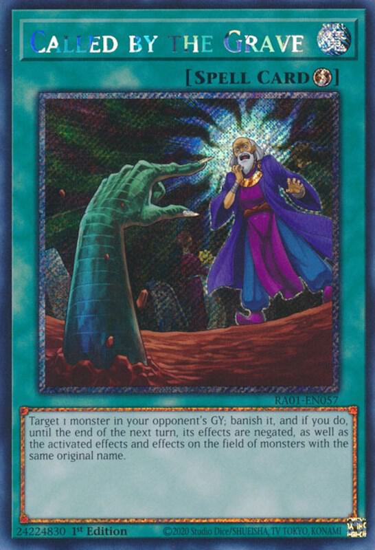 Called by the Grave (Platinum Secret Rare) RA01-EN057 card from 25th Anniversary Rarity Collection