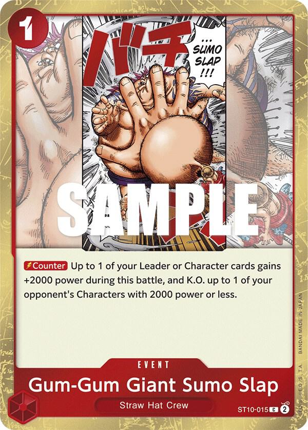 Gum-Gum Giant Sumo Slap ST10-015 card from Ultra Deck: The Three Captains