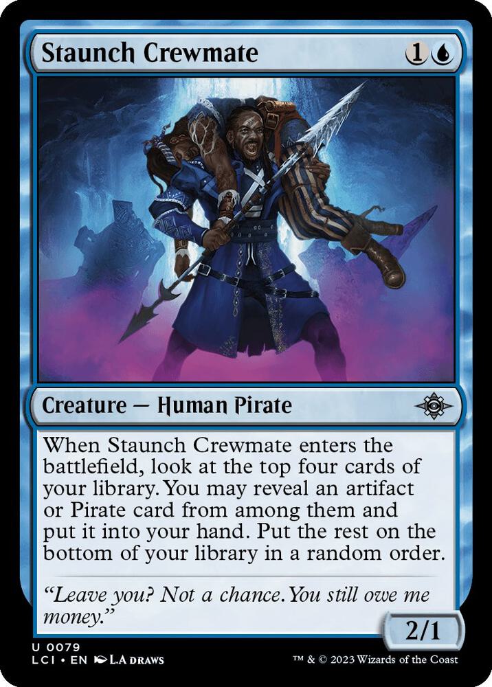 Staunch Crewmate 79 card from The Lost Caverns of Ixalan