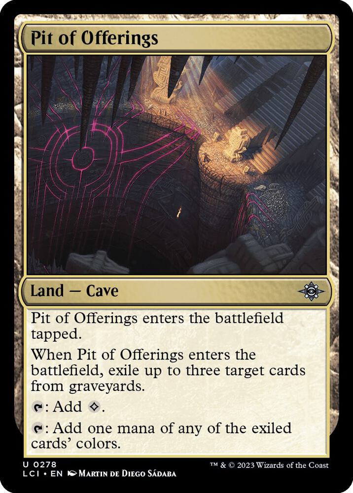 Pit of Offerings 278 card from The Lost Caverns of Ixalan