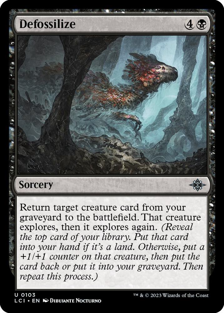 Defossilize 103 card from The Lost Caverns of Ixalan