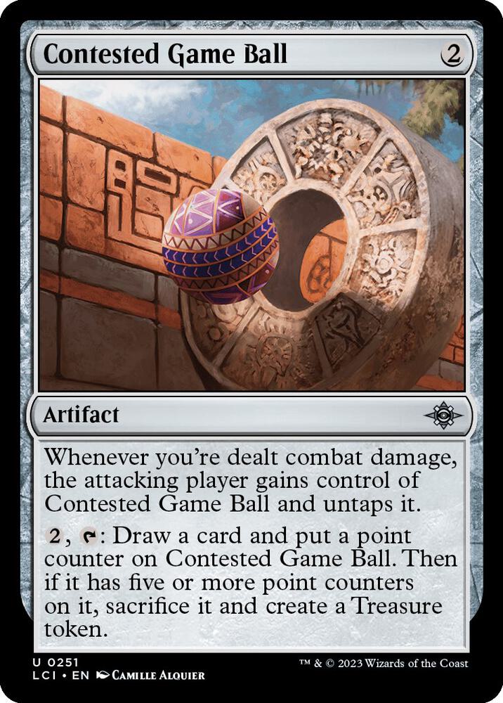 Contested Game Ball 251 card from The Lost Caverns of Ixalan