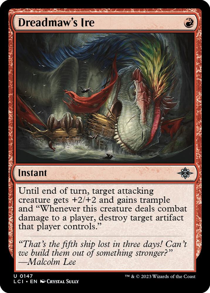 Dreadmaw's Ire 147 card from The Lost Caverns of Ixalan