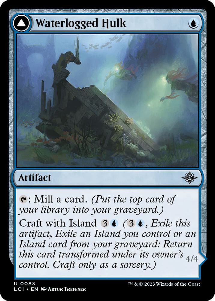 Waterlogged Hulk 83 card from The Lost Caverns of Ixalan