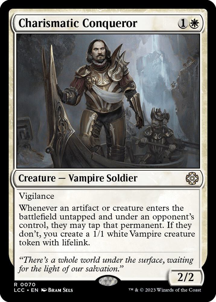 Charismatic Conqueror 70 card from Commander: The Lost Caverns of Ixalan