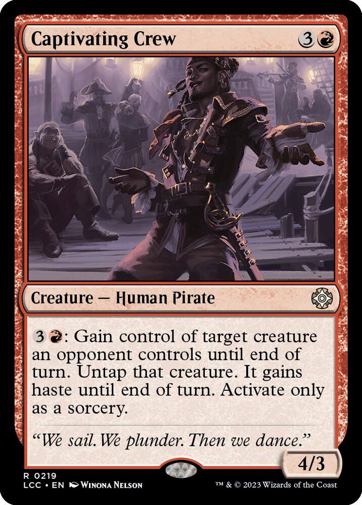 Captivating Crew 219 card from Commander: The Lost Caverns of Ixalan