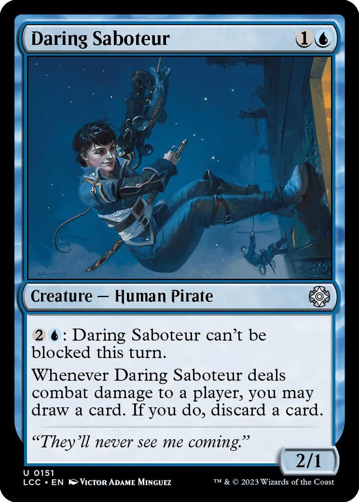 Daring Saboteur 151 card from Commander: The Lost Caverns of Ixalan