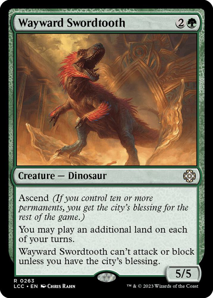Wayward Swordtooth 263 card from Commander: The Lost Caverns of Ixalan