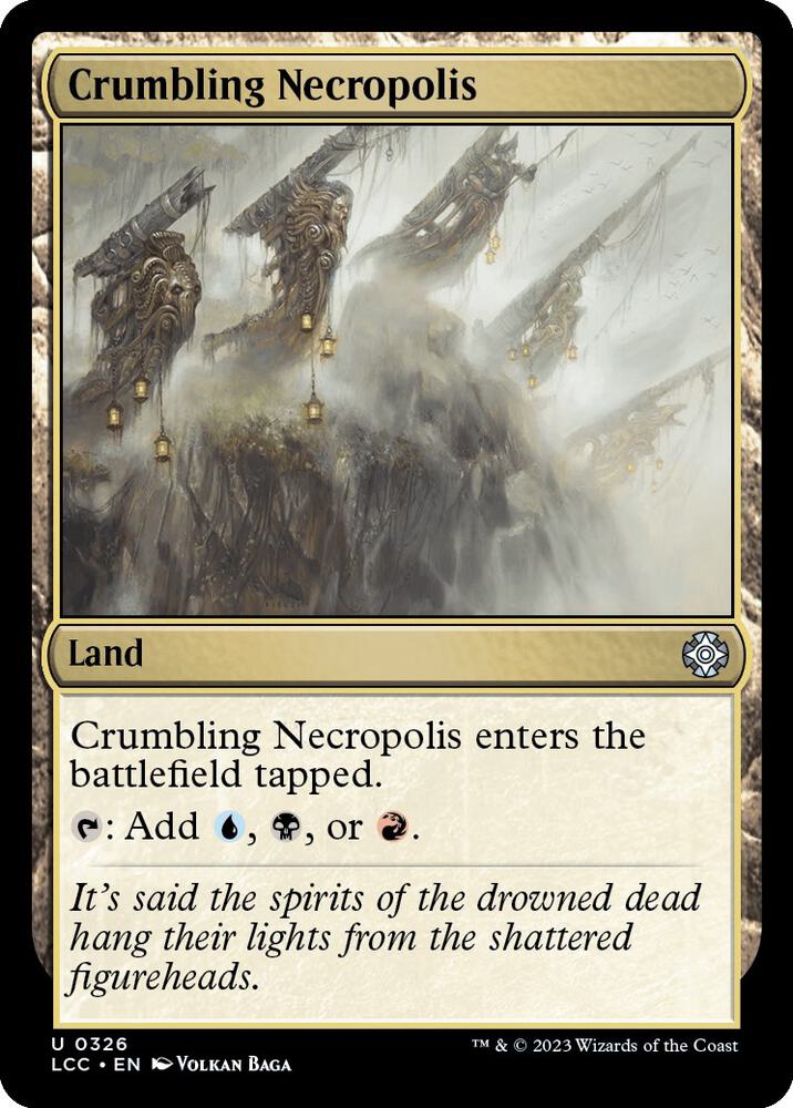 Crumbling Necropolis 326 card from Commander: The Lost Caverns of Ixalan