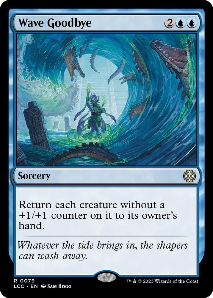 Wave Goodbye 79 card from Commander: The Lost Caverns of Ixalan