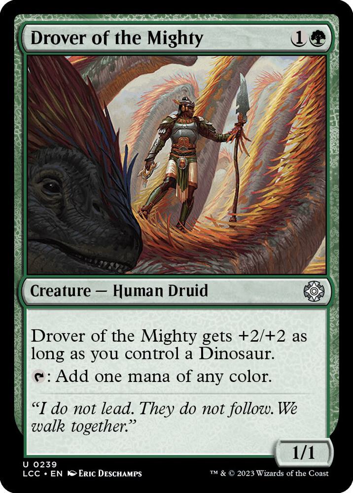 Drover of the Mighty 239 card from Commander: The Lost Caverns of Ixalan