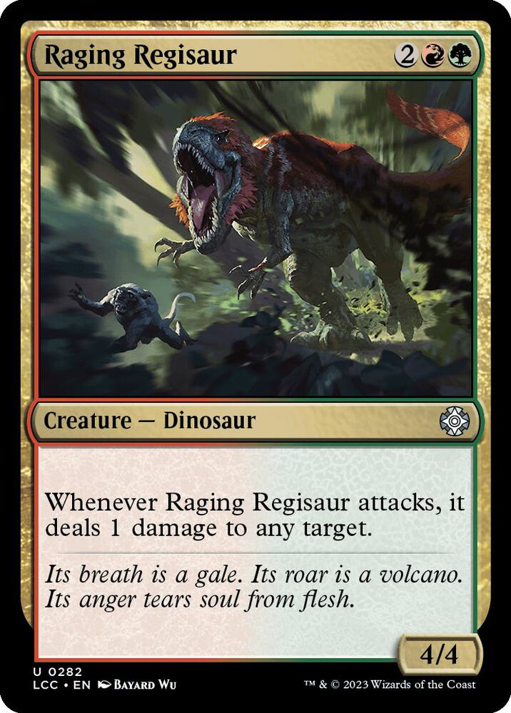 Raging Regisaur 282 card from Commander: The Lost Caverns of Ixalan
