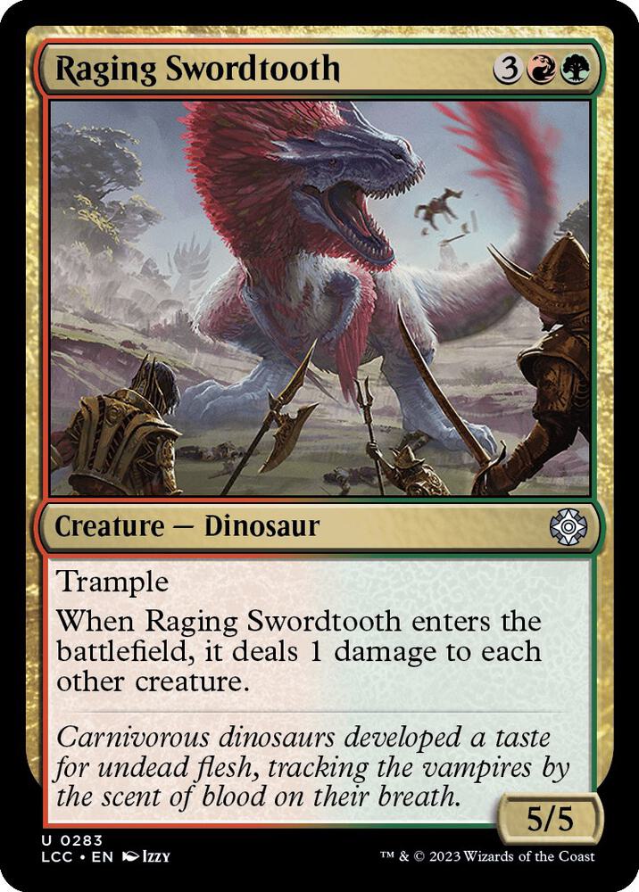 Raging Swordtooth 283 card from Commander: The Lost Caverns of Ixalan