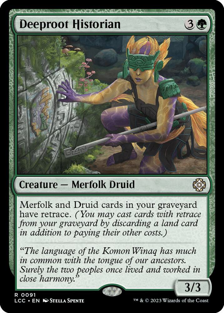 Deeproot Historian 91 card from Commander: The Lost Caverns of Ixalan