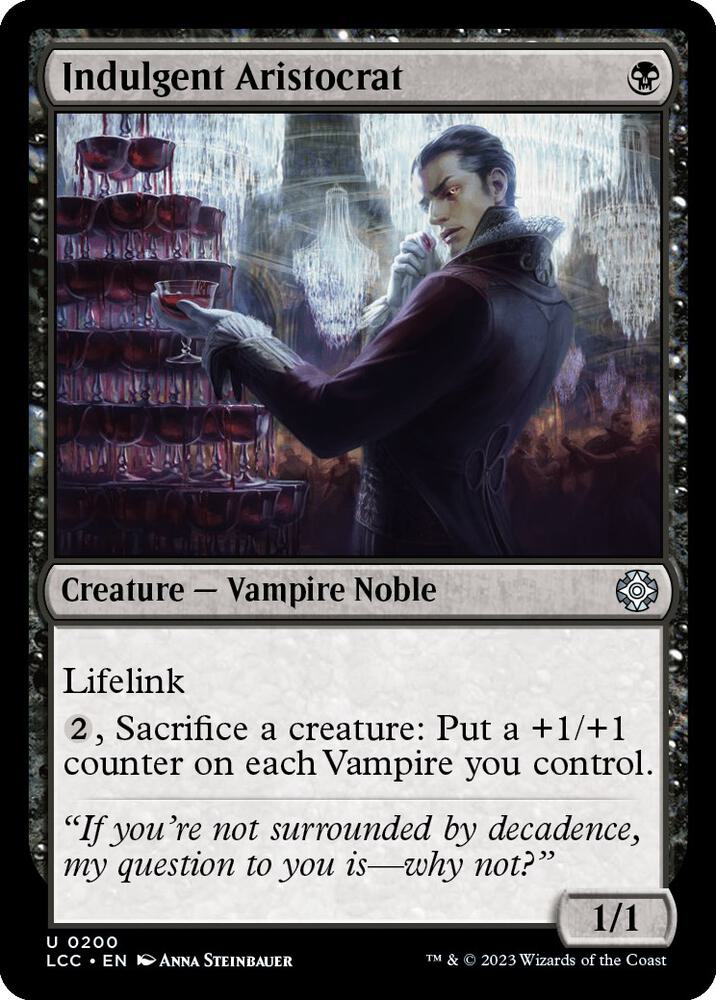 Indulgent Aristocrat 200 card from Commander: The Lost Caverns of Ixalan