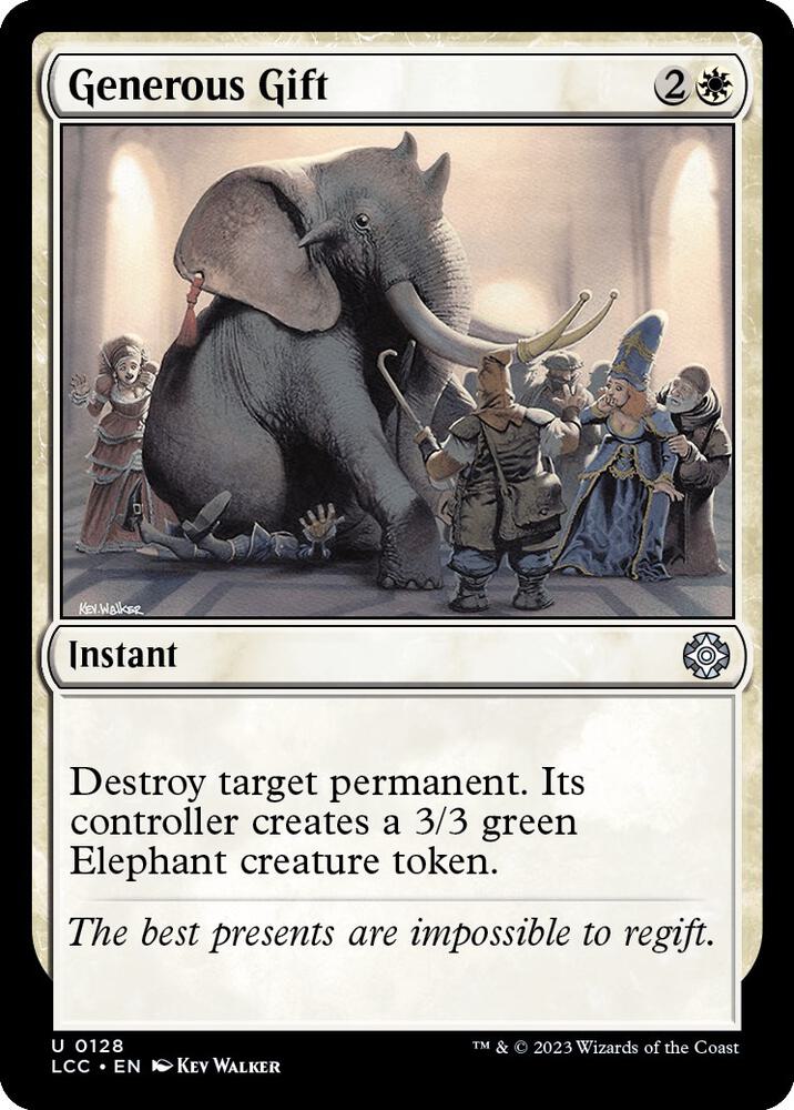 Generous Gift 128 card from Commander: The Lost Caverns of Ixalan