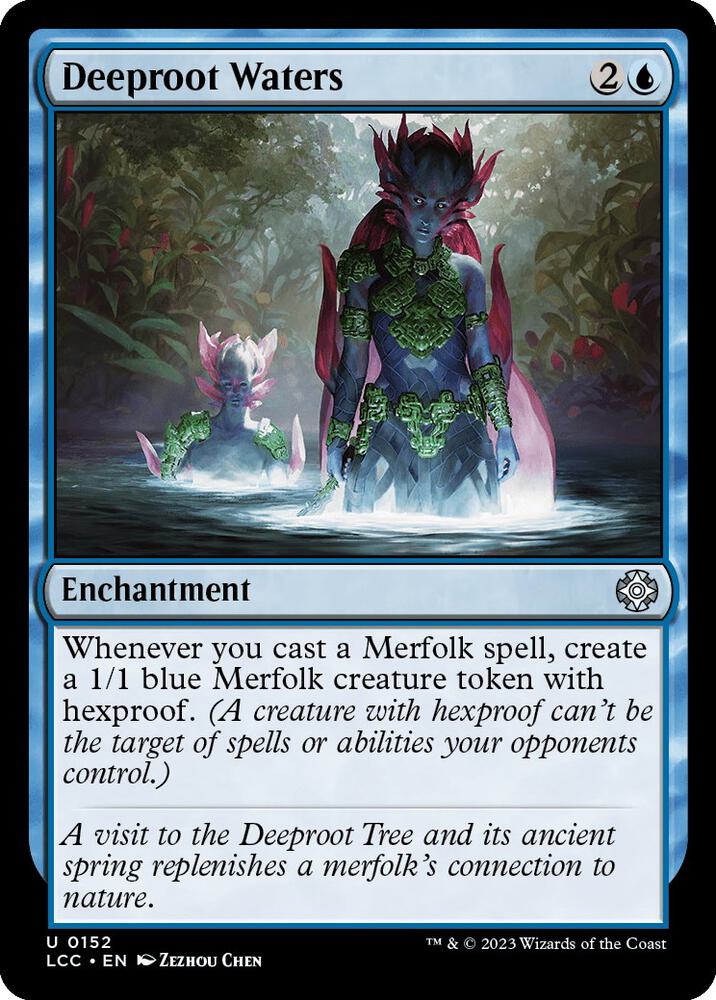 Deeproot Waters 152 card from Commander: The Lost Caverns of Ixalan