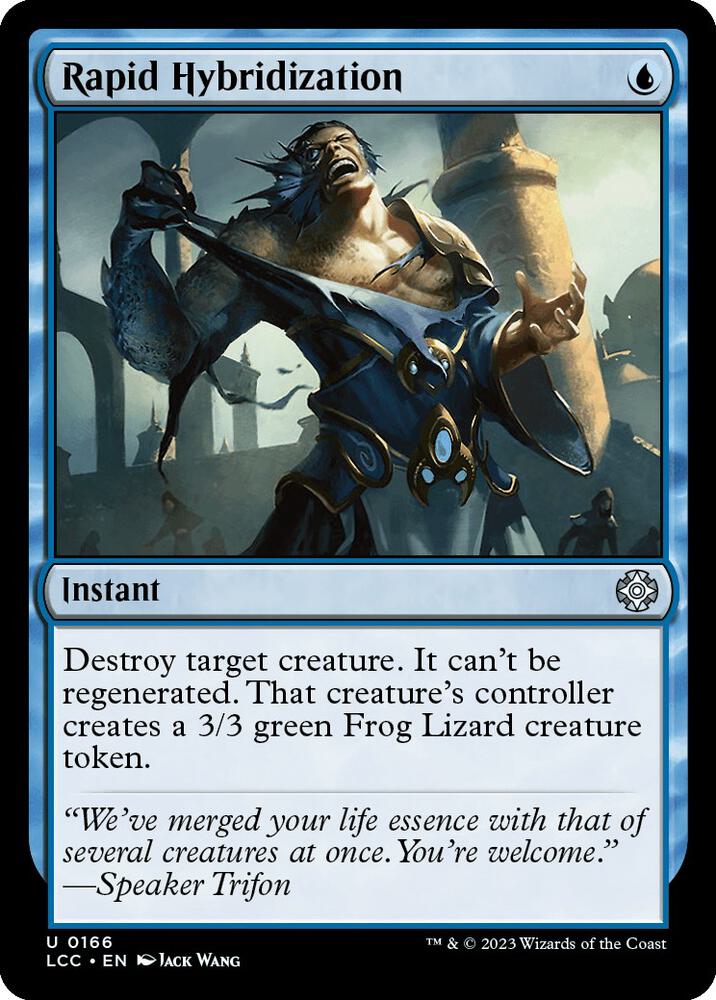 Rapid Hybridization 166 card from Commander: The Lost Caverns of Ixalan